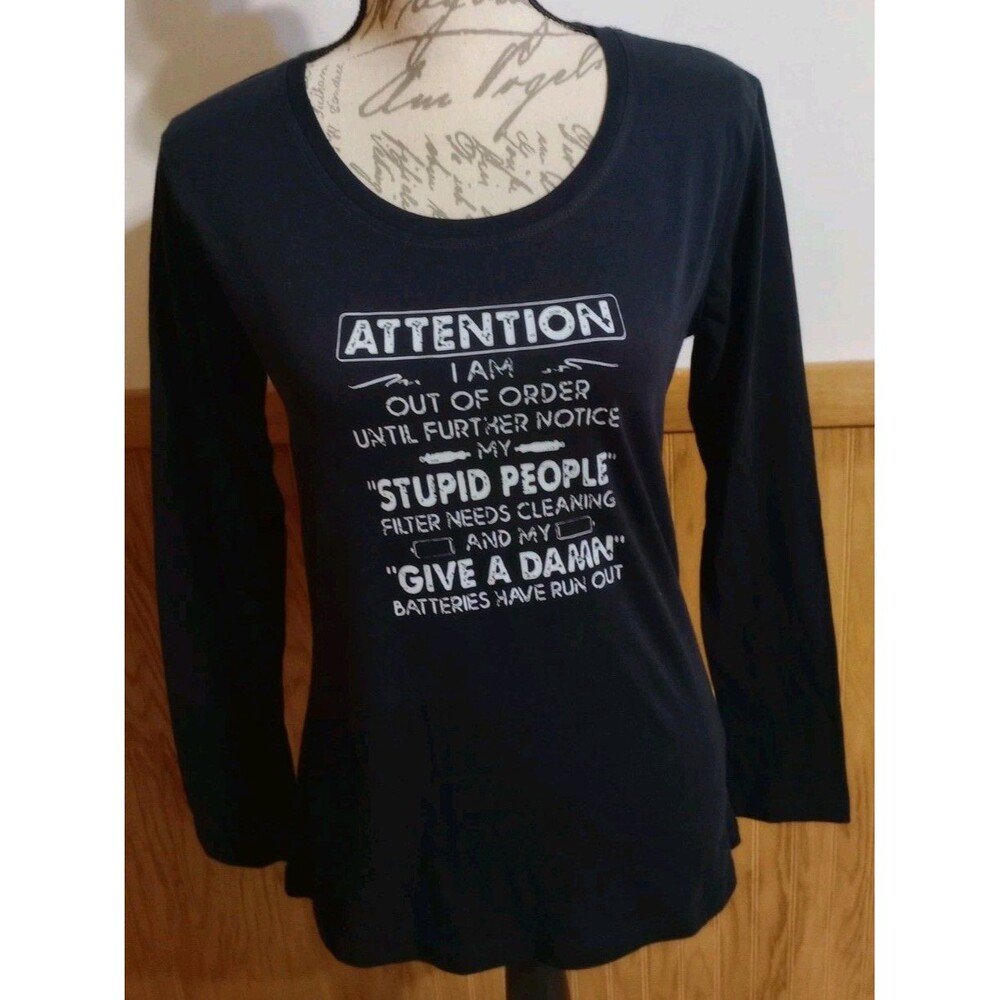 Attention I Am Out Of Order Black Graphic Funny Women's T-Shirt Sz M Handmade